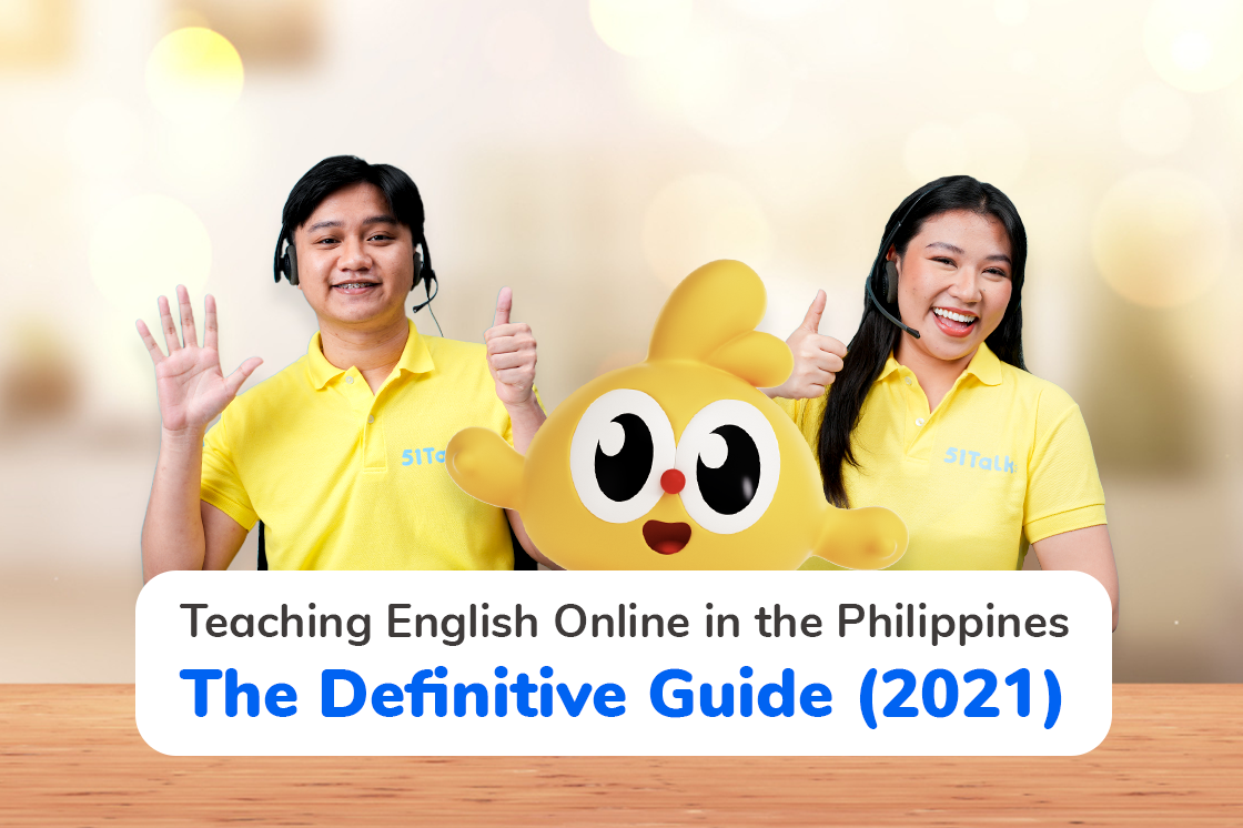 Teaching English Online in the Philippines: The Definitive Guide (2021)