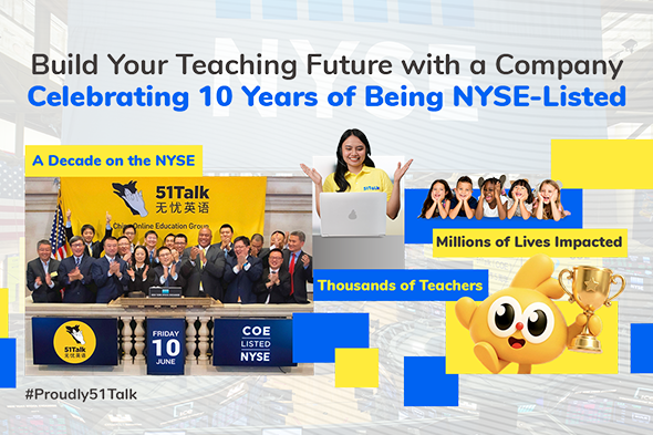 Build Your Teaching Future with a Company Celebrating 10 Years of Being NYSE-Listed