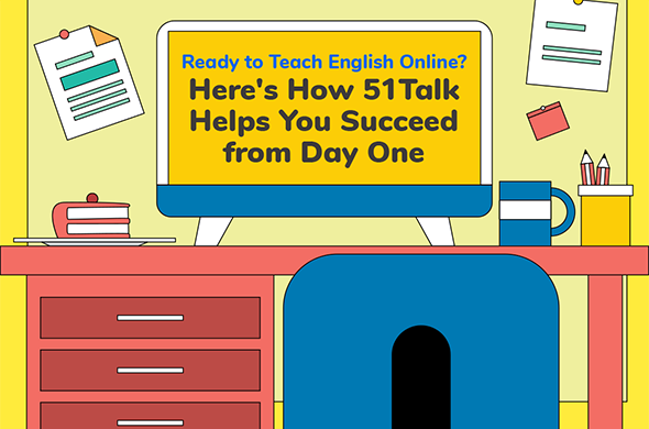 Ready to teach English online? Discover how 51Talk training, resources, and support help you build communication skills and succeed from day one.